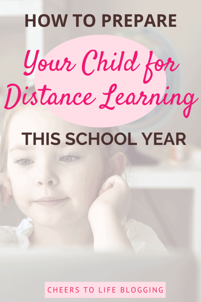 Tips for Parents: How To Prepare for Distance Learning - Cheers to Life