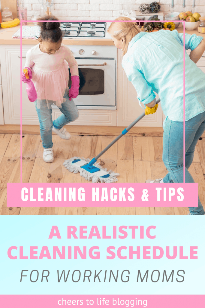 cleaning schedule for working moms